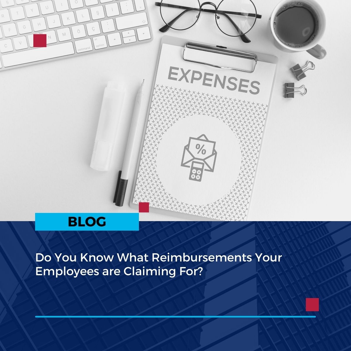 Reimbursements Employees blog