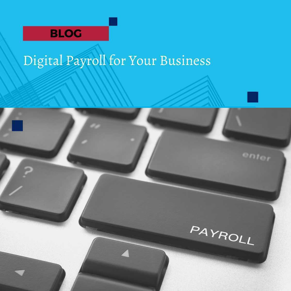 Digital Payroll for Your Business