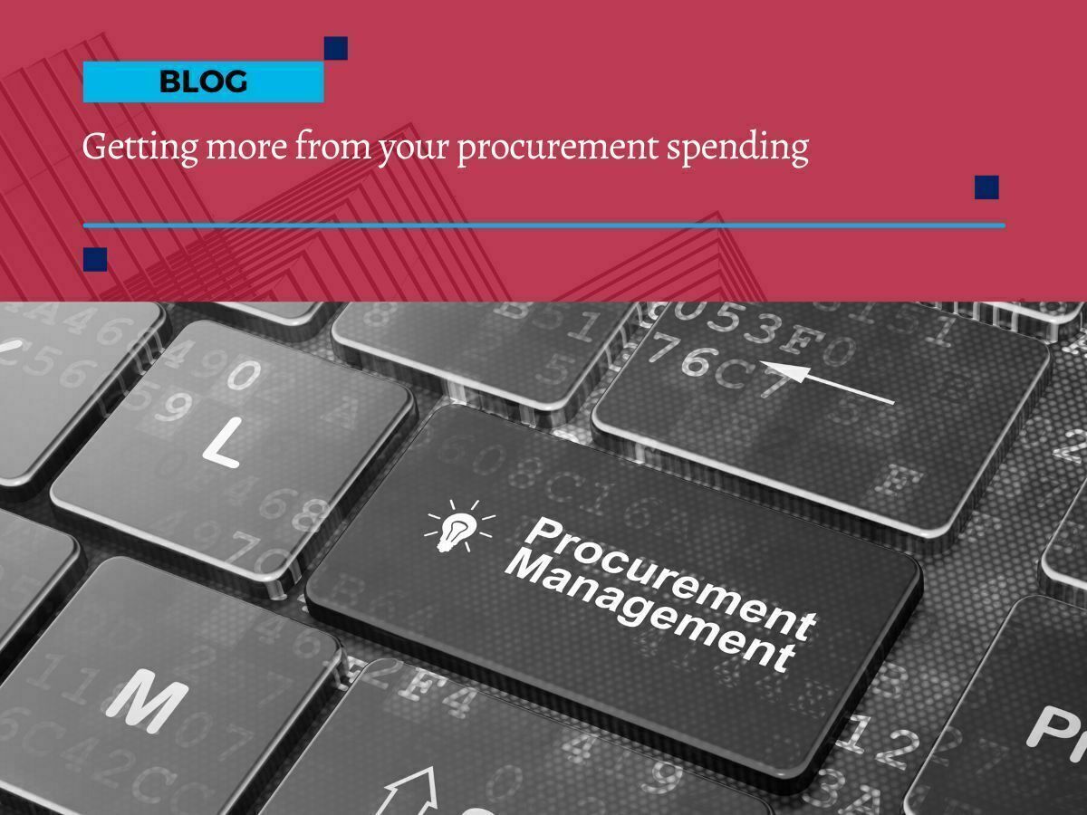 Getting more from your procurement spending