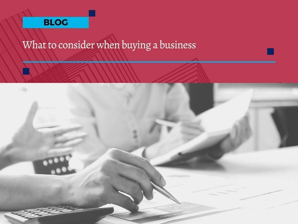 What to consider when buying a business