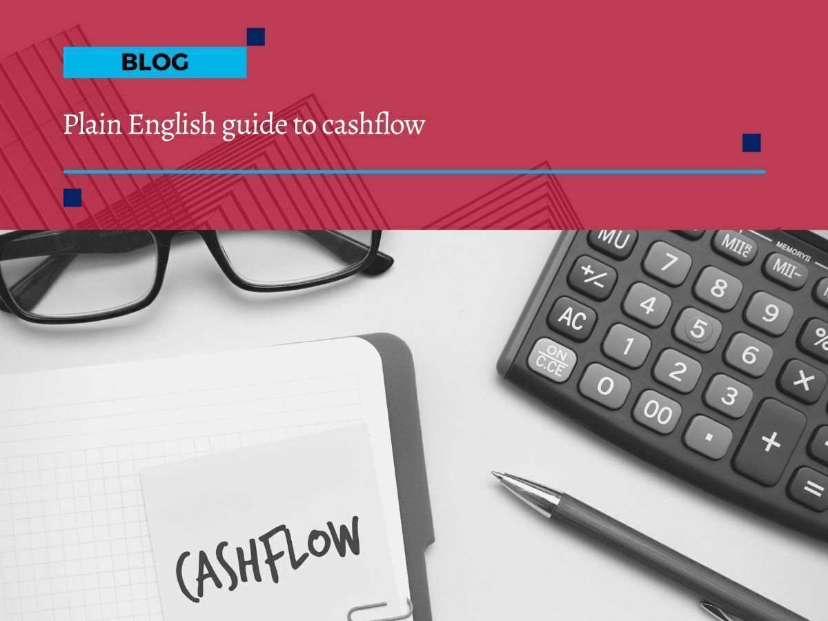 Plain English guide to cashflow