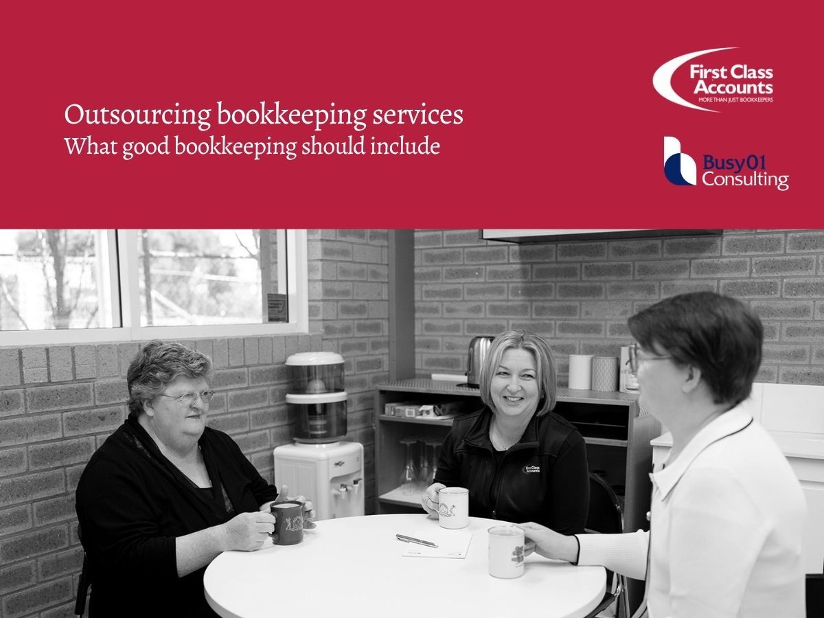 Three First Class Accounts Ovens & Murray team members sit around a table with coffee during a workplace discussion, beneath the heading “Outsourcing bookkeeping services: What good bookkeeping should include”.
