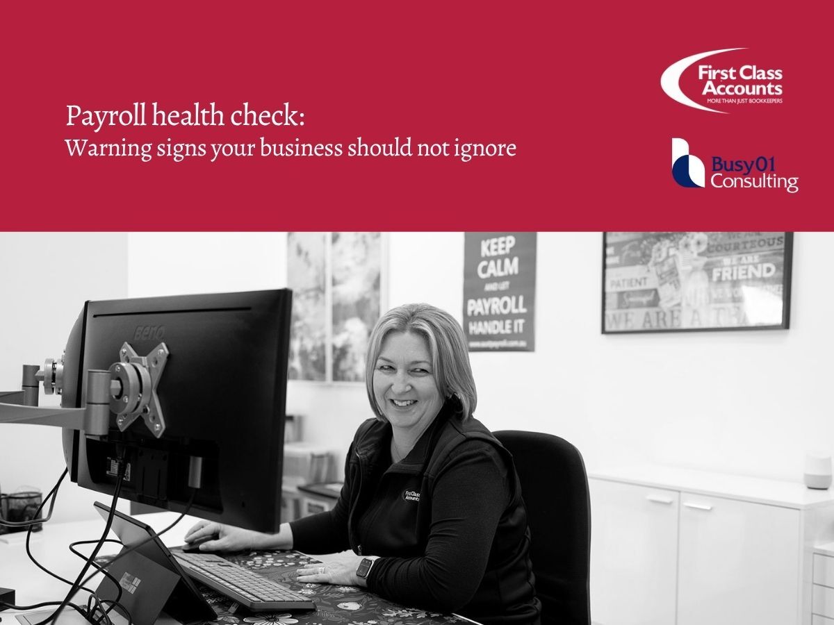 First Class Accounts Ovens & Murray team member seated at a desk with payroll health check blog title and Busy01 Consulting branding.